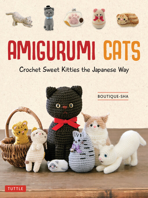 Title details for Amigurumi Cats by Boutique-sha - Available